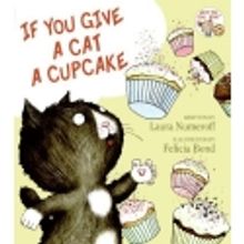 World-Premiere IF YOU GIVE A CAT A CUPCAKE Opens at The Rose, 4/30